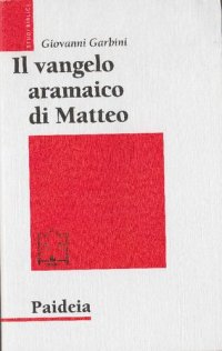 cover of the book Il Vangelo aramaico di Matteo