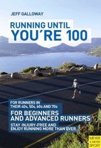 cover of the book Running Until You're 100