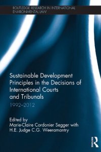 cover of the book Sustainable Development Principles in the Decisions of International Courts and Tribunals: 1992-2012