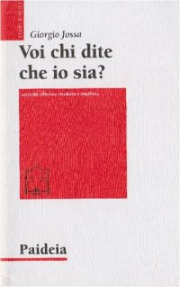 cover of the book Voi chi dite che io sia? Storia di un profeta ebreo di nome Gesù