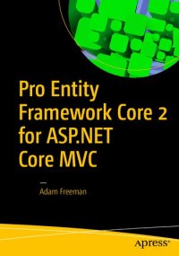 cover of the book Pro Entity Framework Core 2 for ASP.NET Core MVC