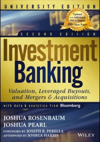 cover of the book Investment Banking: Valuation, Leveraged Buyouts, and Mergers and Acquisitions