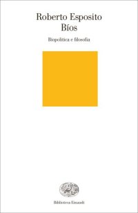 cover of the book Bíos. Biopolitica e filosofia