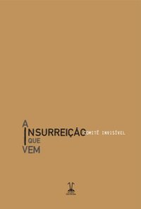 cover of the book A insurreição que vem