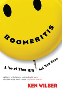 cover of the book Boomeritis: A Novel That Will Set You Free!