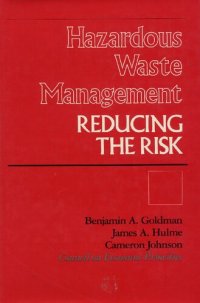 cover of the book Hazardous waste management : reducing the risk