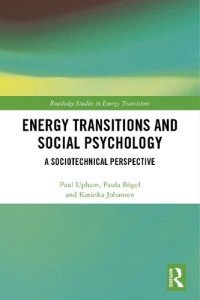 cover of the book Energy Transitions and Social Psychology: A Sociotechnical Perspective