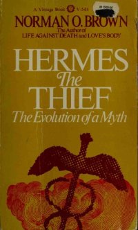 cover of the book Hermes the Thief: The Evolution of a Myth