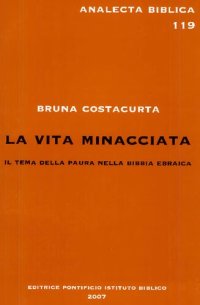 cover of the book Vita minacciata. Il tema della paura nella Bibbia Ebraica