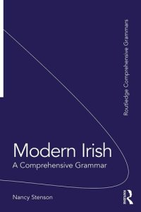 cover of the book Modern Irish: A Comprehensive Grammar