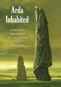 cover of the book Arda Inhabited: Environmental Relationships in The Lord of the Rings