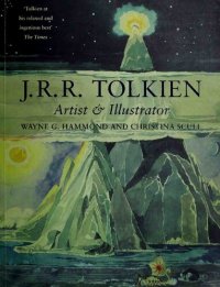 cover of the book J. R. R. Tolkien: Artist and Illustrator