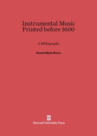 cover of the book Instrumental Music Printed before 1600: A Bibliography