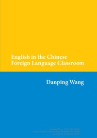 cover of the book English in the Chinese Foreign Language Classroom