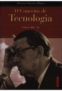 cover of the book O Conceito de Tecnologia - Volume 2