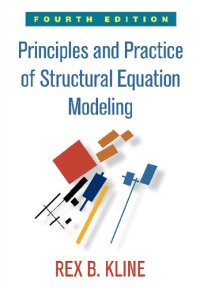 cover of the book Principles and Practice of Structural Equation Modeling