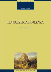 cover of the book Linguistica romanza. Corso introduttivo