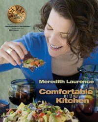 cover of the book Comfortable in the Kitchen: A Blue Jean Chef Cookbook (The Blue Jean Chef)