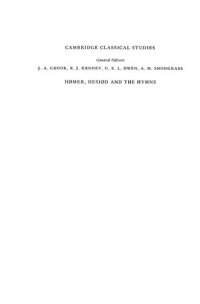 cover of the book Homer, Hesiod and the Hymns: Diachronic Development in Epic Diction