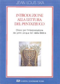 cover of the book Introduzione alla lettura del Pentateuco. Chiavi per l'interpretazione dei primi cinque libri della Bibbia