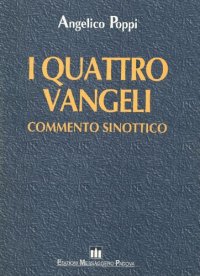 cover of the book I quattro vangeli. Commento sinottico