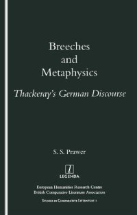 cover of the book Breeches and Metaphyics: Thackeray's German Discourse