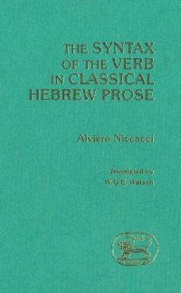 cover of the book The Syntax of the Verb in Classical Hebrew Prose