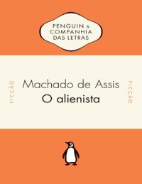 cover of the book O Alienista