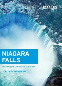 cover of the book Moon Niagara Falls: Including the Canadian & U.S. Sides