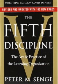 cover of the book The Fifth Discipline: The Art & Practice of The Learning Organization