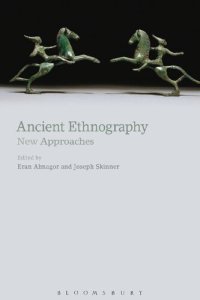 cover of the book Ancient Ethnography: New Approaches