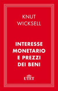 cover of the book Interesse monetario e prezzi dei beni