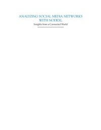 cover of the book Analyzing Social Media Networks with NodeXL