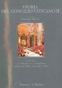 cover of the book Storia del Concilio Vaticano II. La chiesa come comunione (settembre 1964 - settembre 1965)