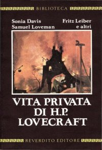 cover of the book Vita Privata di H.P. Lovecraft