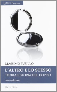 cover of the book L'altro e lo stesso. Teoria e storia del doppio