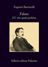 cover of the book Falene. 237 vite quasi perfette