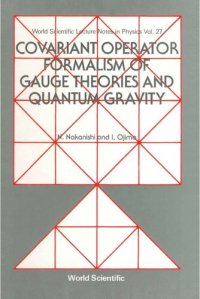 cover of the book Covariant Operator Formalism Of Gauge Theories And Quantum Gravity