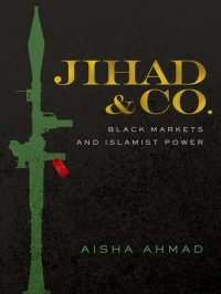 cover of the book Jihad & Co. - Black Markets and Islamist Power