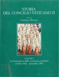 cover of the book Storia del Concilio Vaticano II. La formazione della coscienza conciliare (ottobre 1962 - settembre 1963)