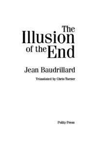 cover of the book The Illusion of the End