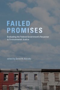 cover of the book Failed promises : evaluating the federal government's response to environmental justice