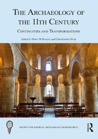 cover of the book The Archaeology of the 11th Century: Continuities and Transformations