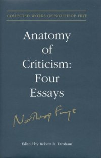 cover of the book Anatomy of Criticism: Four Essays