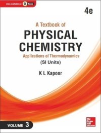 cover of the book A Textbook of Physical Chemistry: Applications of Thermodynamics (SI Units), 4e, Volume 3