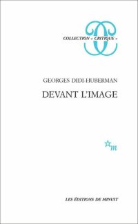 cover of the book Devant l'image : questions posées aux fins d'une histoire de l'art