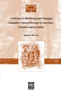 cover of the book Challenges to Identifying and Managing Intangible Cultural Heritage in Mauritius, Zanzibar and Seychelles