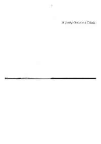 cover of the book A Justiça Social e a Cidade