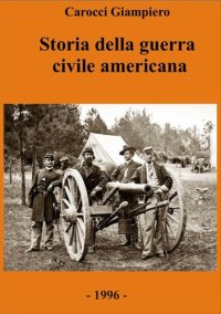 cover of the book Storia della guerra civile americana