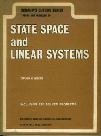 cover of the book Schaum's Outline of Theory and Problems of State Space and Linear Systems